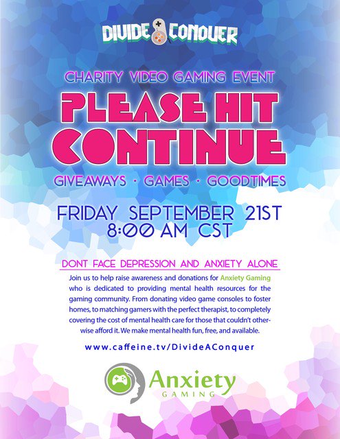 NightmareFule_'s tweet photo. Looking for a good cause to support? Join in Sept 21, 2018 our Please Hit Continue Event as we raise funds for Anxiety Gaming. We’ll be hosting the event on https://t.co/iATYBCcWYY There will be game giveaways and other prizes! 
Looking to get involved? We need you to share this! https://t.co/nvdBzDsqt5