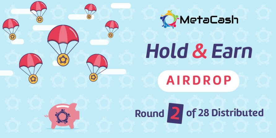 Airdrop #2 Round 2 of 28 has been distributed
check our discord : discord.gg/pvYmmrp
<a href="/MetacashCoin/">Metacash</a> #POS #Airdrop