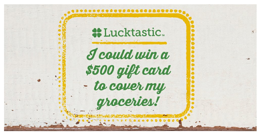 I could win a $500 gift card to cover my groceries! lucktastic.com/twShareFunnel