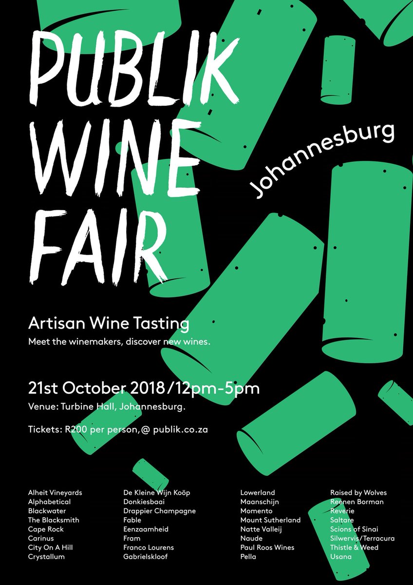 PUBLIK WINE FAIR - JHB! Tickets are now available for our tasting at Turbine Hall on 21 OCT. Over 100 wines from more than 25 winemakers...