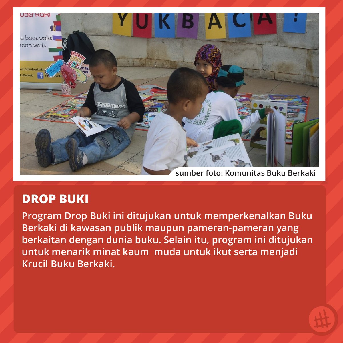 Program Drop Buki ini ditujukan untuk memperkenalkan <a href="/BukuBerkaki/">BukuBerkaki</a> di kawasan publik maupun pameran-pameran yang berkaitan dengan dunia buku. Hmm, menarik yaa!
