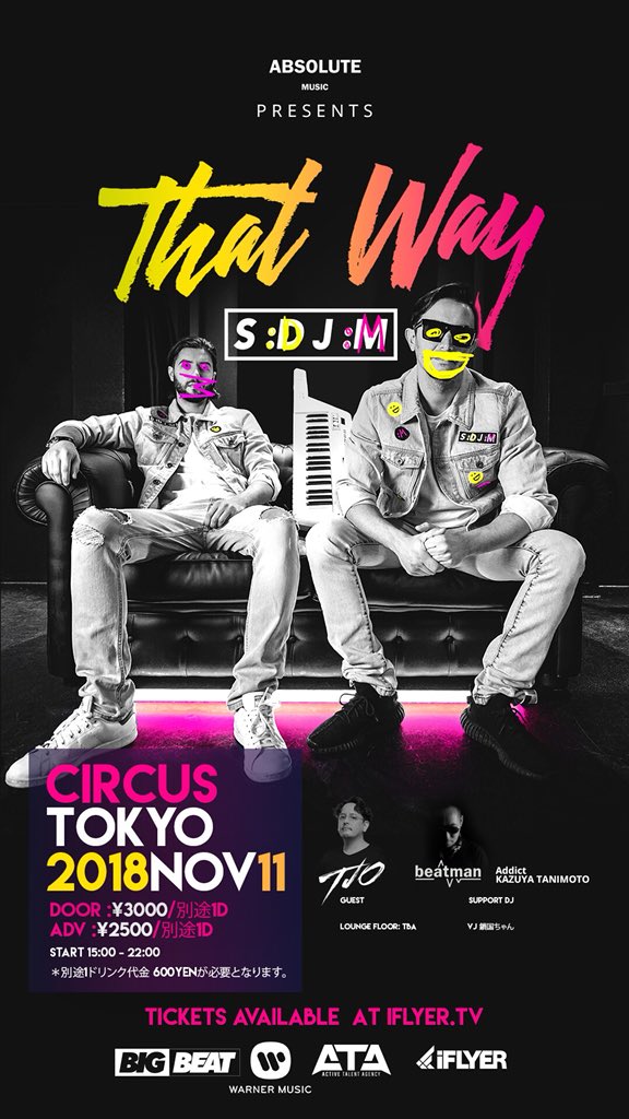 iflyertv's tweet photo. 11/11(Sun) Circus Tokyo に SDJMの再来日が決定!! 枚数限定早割チケット販売開始!! Absolute Music Presents - NEXUS -
🎫 : https://t.co/KPcXiyL92K @SDJMmusic @beatman55 @absolutemusic55 @CIRCUSTOKYO #sdjm #circustokyo #music #thatway #simondejano #madwill #tokyo #japan https://t.co/8m5QtmDGZv