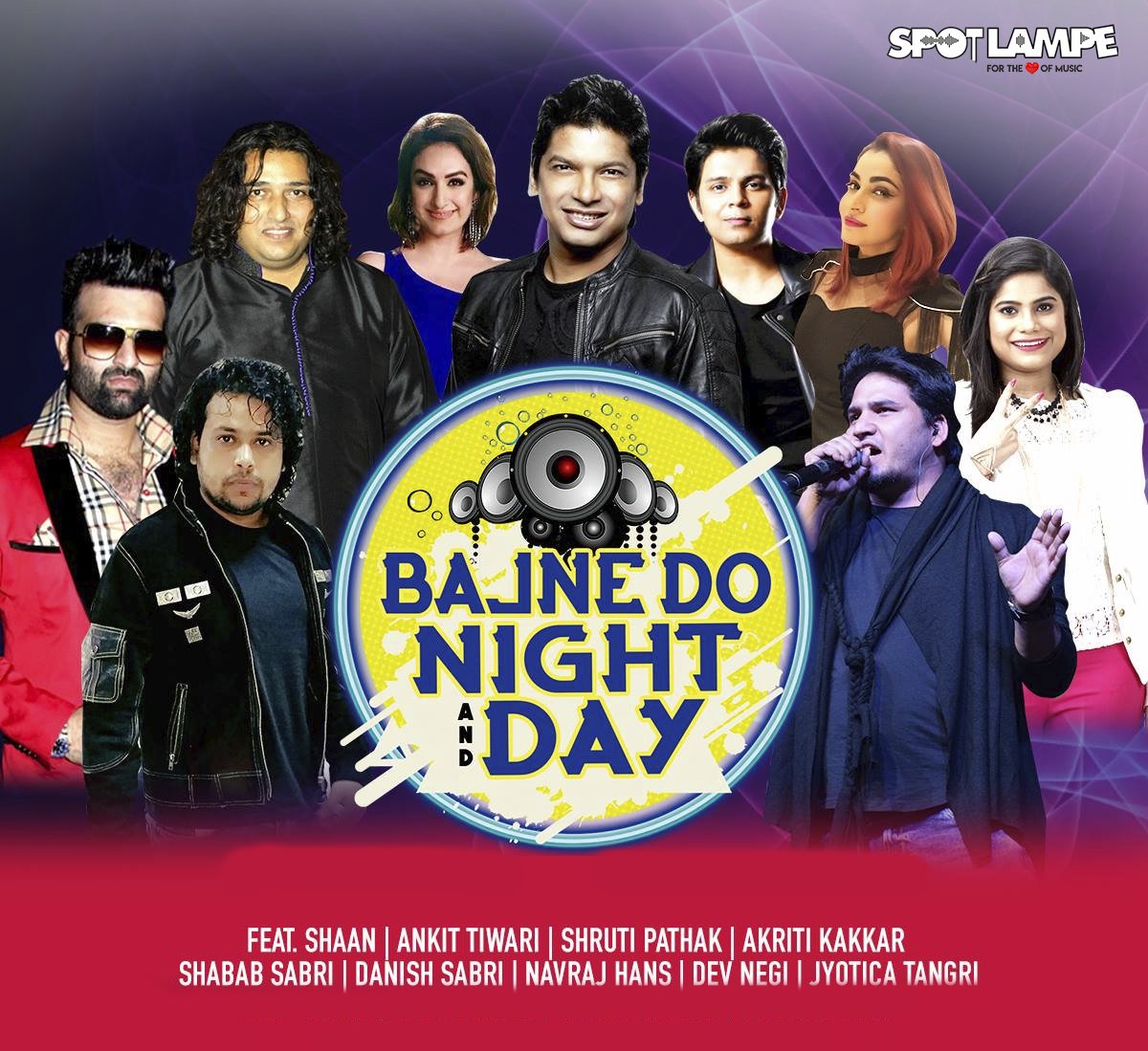 Blast those speakers & groove to the tunes of the hottest song of the year presented by “Spotlampe - For the Love of Music'

spotlampe.com/hindi/first-vi…

@singer_shaan @navrajhansnavi #DanishSabri #ShababSabri @officiallyAnkit @AKRITIMUSIC @shrutipathak9 @jyotica_tangri @DevNegiLive