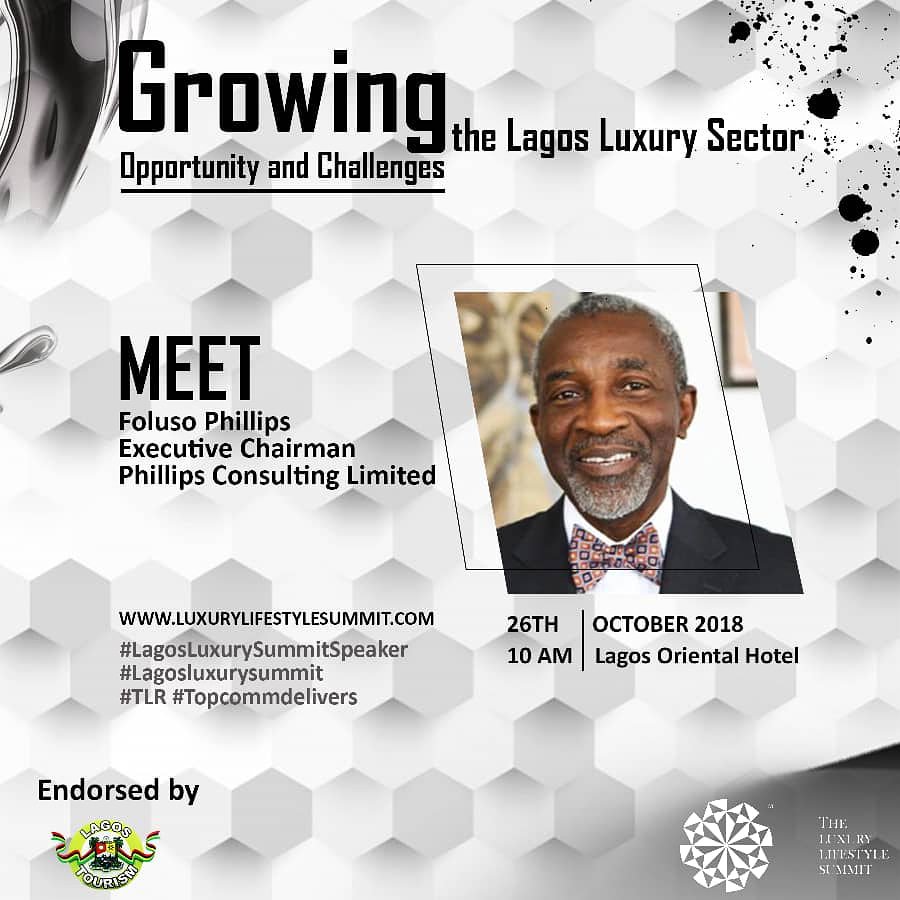 Luxesummitng's tweet photo. Grab the opportunity to be part of the growing #lagosluxury sector!
#FolusoPhillips will be delivering an eye opening expose you dont want to miss.
#lagosluxurysummit #TLR #topcommdelivers https://t.co/NqRo3G5Eps