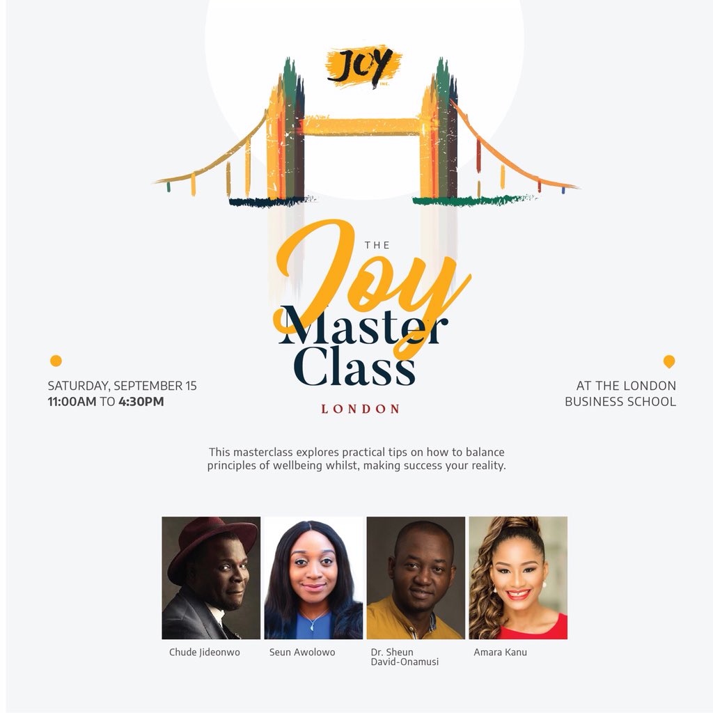 Chude's tweet photo. #TheJoyMasterclass comes to London next Saturday, 15 September. Have you registered? Have you asked your friends and family to register? We’re teaching a class about achieving your goals and staying happy everyday of that process. https://t.co/di1qUrcFxN