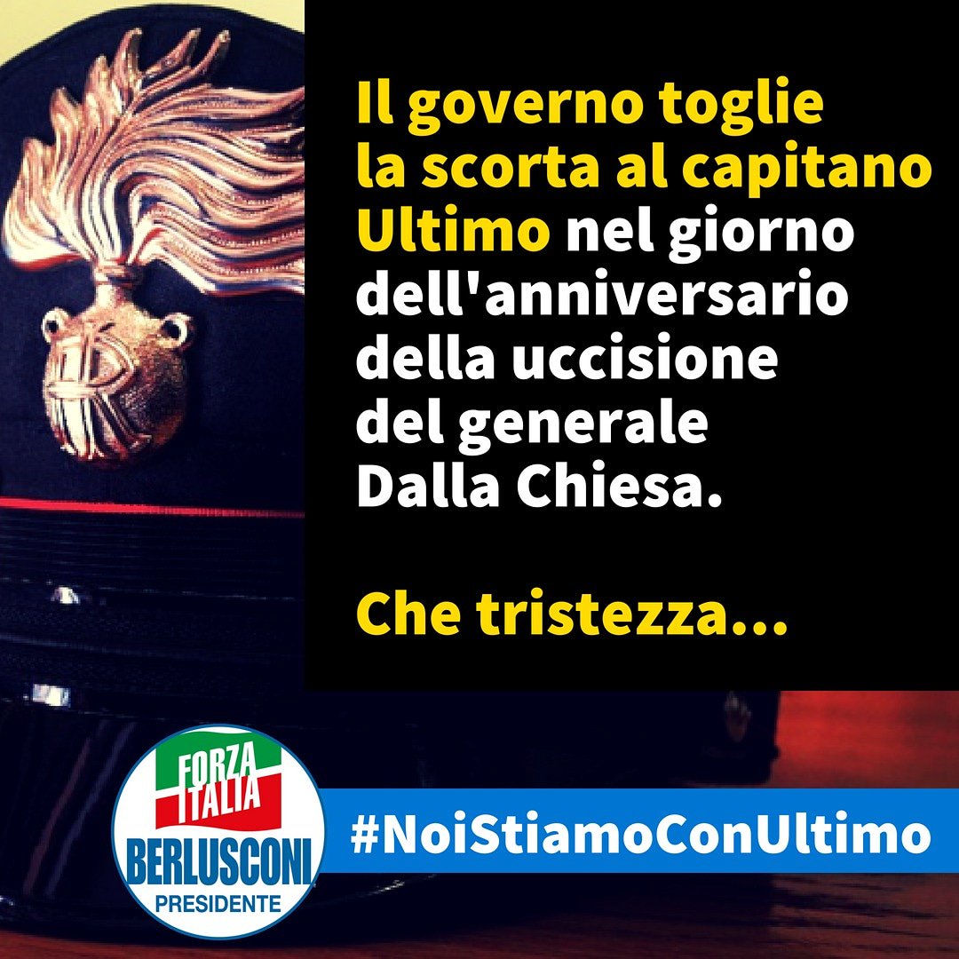forza_italia's tweet photo. Il governo toglie la scorta al capitano Ultimo nel giorno dell'anniversario della uccisione del generale Dalla Chiesa. 

Che tristezza... https://t.co/EAJJ8LrCYZ
