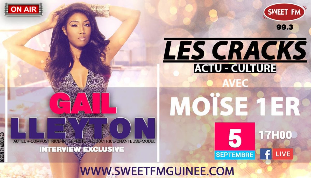 GailLleyton's tweet image. 📻 This Wednesday 05 Sept on @sweetfmguinee99.3 with @Moïse Premier. 
I am invited for a live interview at 05:00 PM (Local time of Guinea 🇬🇳) 
Website: sweetfmguinee.com