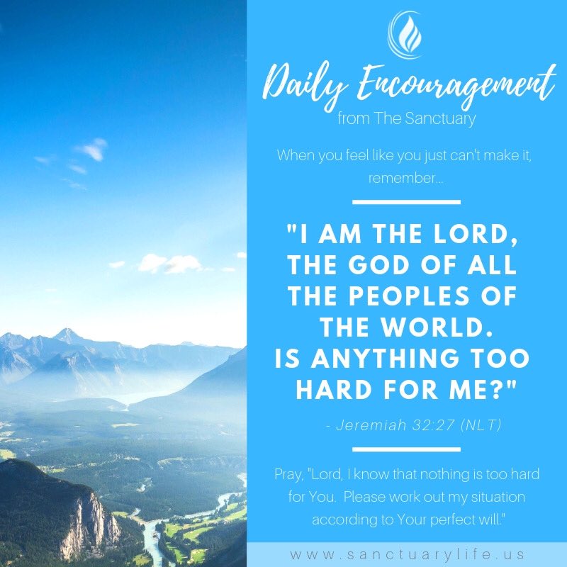 sanctuarylifena's tweet photo. #DailyEncouragement #SanctuaryLife #BUILDing18
Jeremiah 32:27 NLT https://t.co/E627n54Zm4
