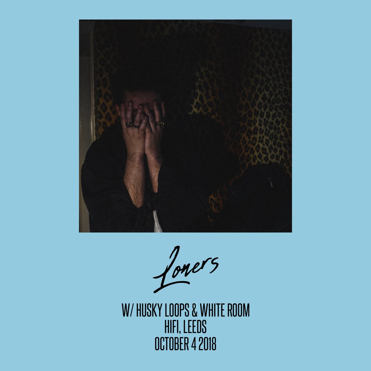 thisisloners's tweet photo. warmin up for @huskyloops and @WhiteRoomHQ in october. tix available now x https://t.co/mX240tjB23 https://t.co/fTxsgGjHDt