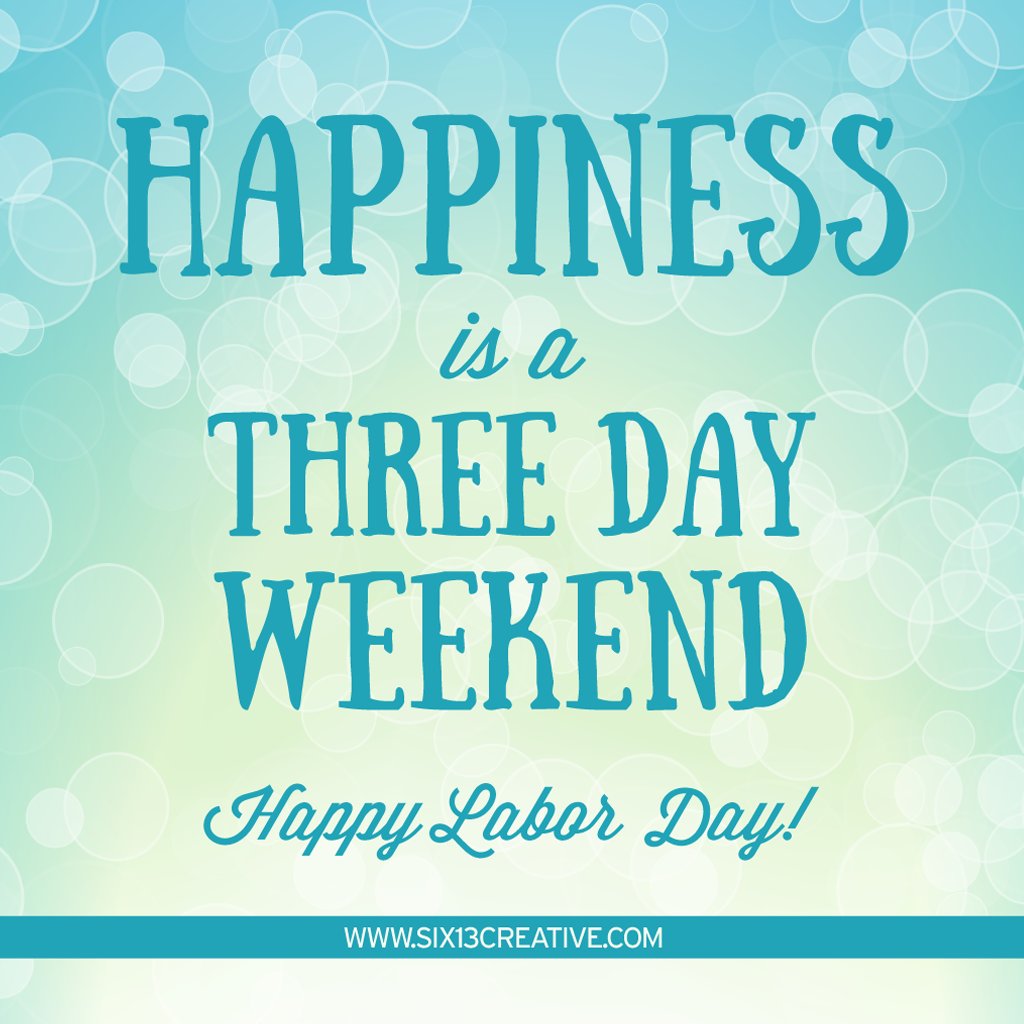 Six13Creative's tweet photo. #HappyLaborDay !! https://t.co/Wmq8saVLYL