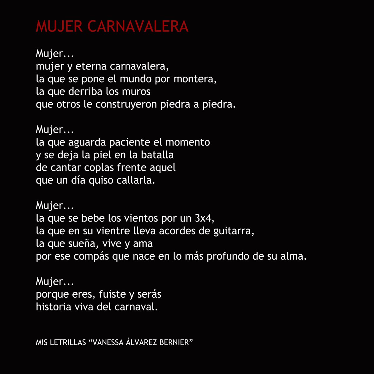 misletrillas's tweet photo. MUJER CARNAVALERA

Mujer...
mujer y eterna carnavalera,
la que se pone el mundo por montera,
la que derriba los muros
que otros le construyeron piedra a piedra.

Mujer...
la que aguarda paciente el momento
y se deja la piel en la batalla...

@misletrillas https://t.co/GMYjpJDzmG