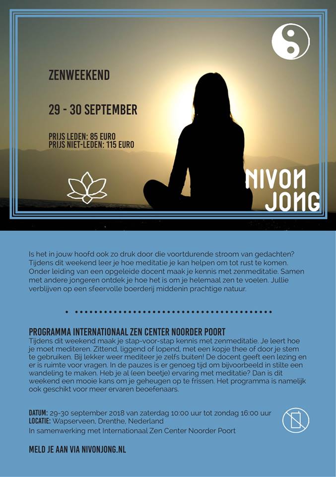 NivonJong's tweet photo. Zin in zen? Word een zenmaster tijdens het zenweekend van NivonJong! Van 29-30 september kan je alle fijne kneepjes van het mediatievak leren. https://t.co/8qE46ChUBd #meditatie #zen #zenweekend #mediterenkanjeleren #MondayMotivation #NivonJong https://t.co/kuZiV2n4KU