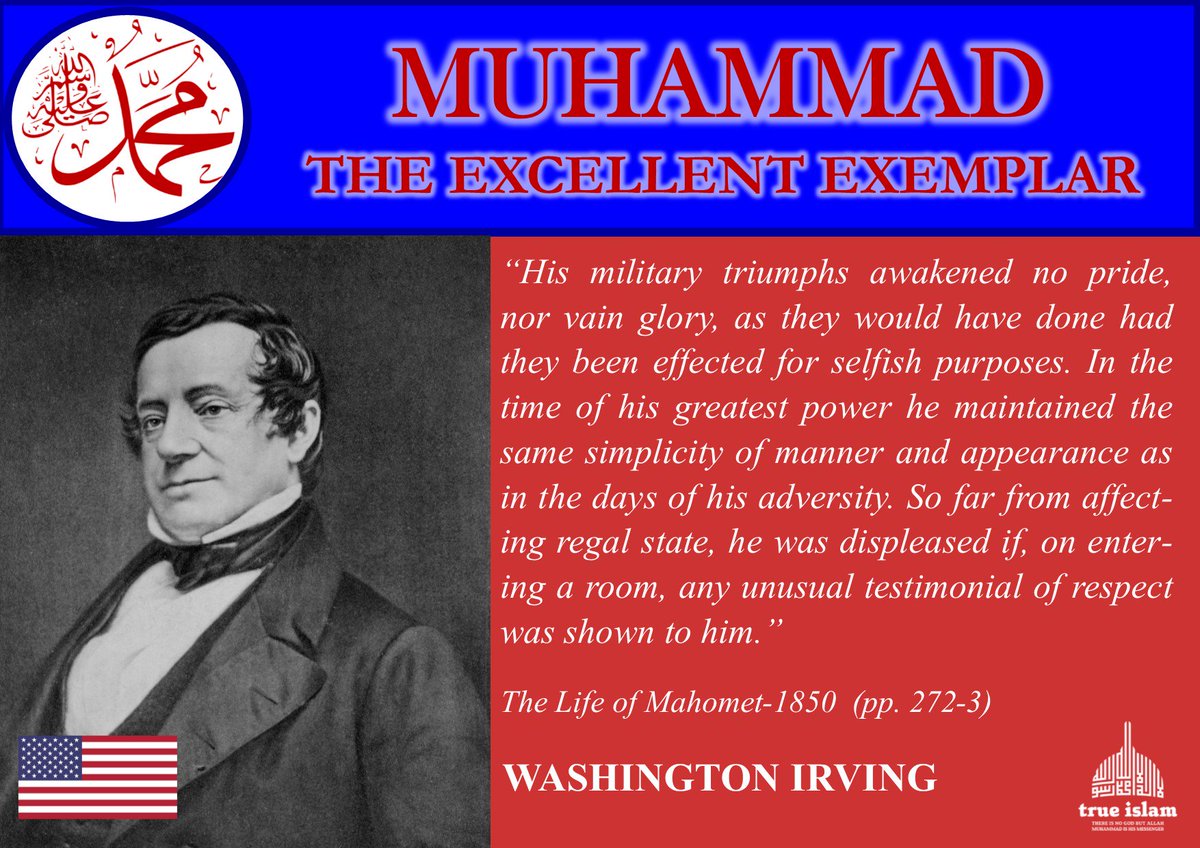 True_IslamIE's tweet photo. Read what 19th Century author, essayist, biographer and historian Washington Irving who also served as the US Ambassador to Spain wrote about #MuhammadExcellentExemplar
"Truth is strong, and sometime or other will prevail"-Mary Astell
#MondayMotivation
#TrueIslam https://t.co/gW7iPTCRrV