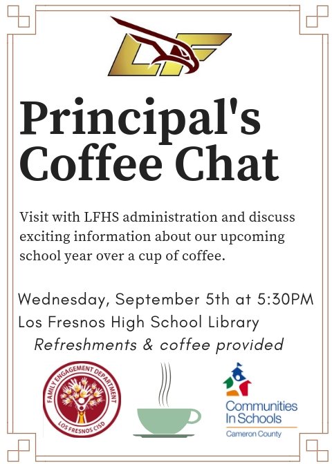 Ms_NalleliTrejo's tweet photo. Join us this Wednesday at LFHS for our first Coffee Chat of the school year! #CISCC #LFfamilystrong https://t.co/CtXGp6R3PB