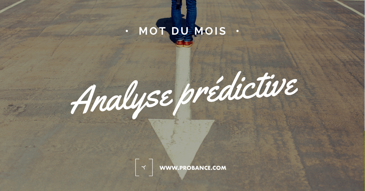 Probance's tweet photo. C'est la rentrée chez Probance !  On commence la semaine avec notre mot du mois, l'Analyse prédictive https://t.co/ukDHfBMAmJ https://t.co/FZ5wkgzTjk
