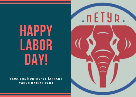 thenetyr's tweet photo. Happy #LaborDay! Don't forget to join us for happy hour on Sept 5th! https://t.co/NjzsTeRH1c #YoungRepublicans #TexasYR #TYRF #Texas #YR #Tarrant #Grapevine #Colleyville #Southlake #TheNETYR  https://t.co/q3adeYKrxf https://t.co/bHDwfkgXkC