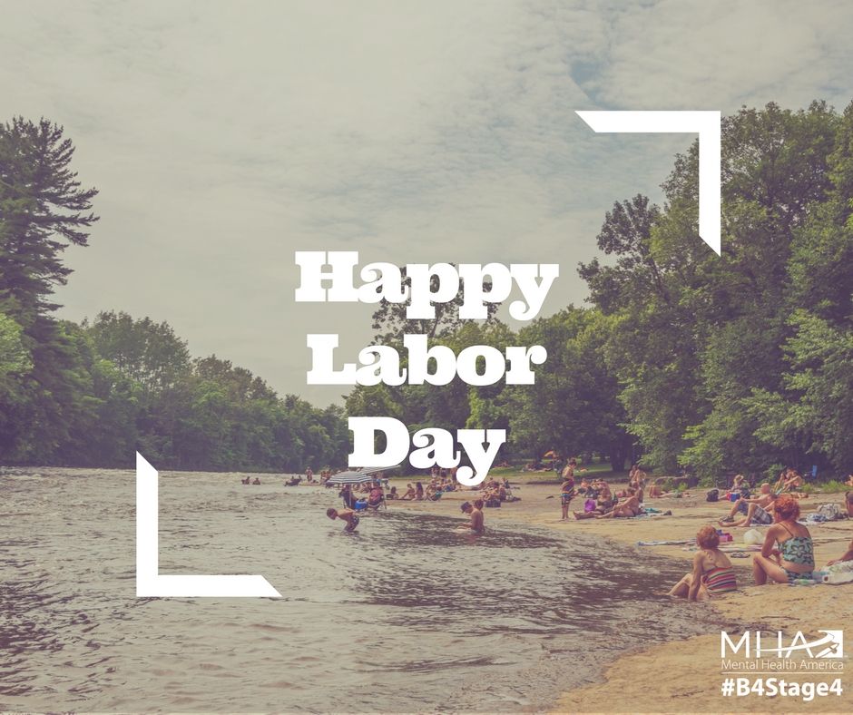 MentalHealthAm's tweet photo. Happy #LaborDay from @MentalHealthAm! ☀️ #MentalHealth in the workplace matters, and allowing employees time for #selfcare should be a priority for all employers. https://t.co/711HntS8hh