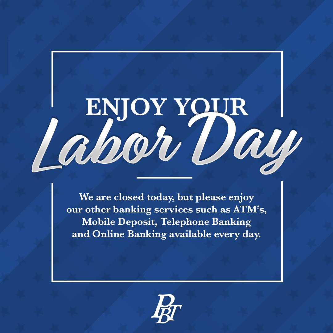 PB_TKS's tweet photo. We hope you enjoy your Labor Day!
#BankLocal #PBTks #BankKs #Kansas #Bank #Mainstreetbank #BusinessOwner #DebitCard #Checking #financial https://t.co/tGM1q4m24i