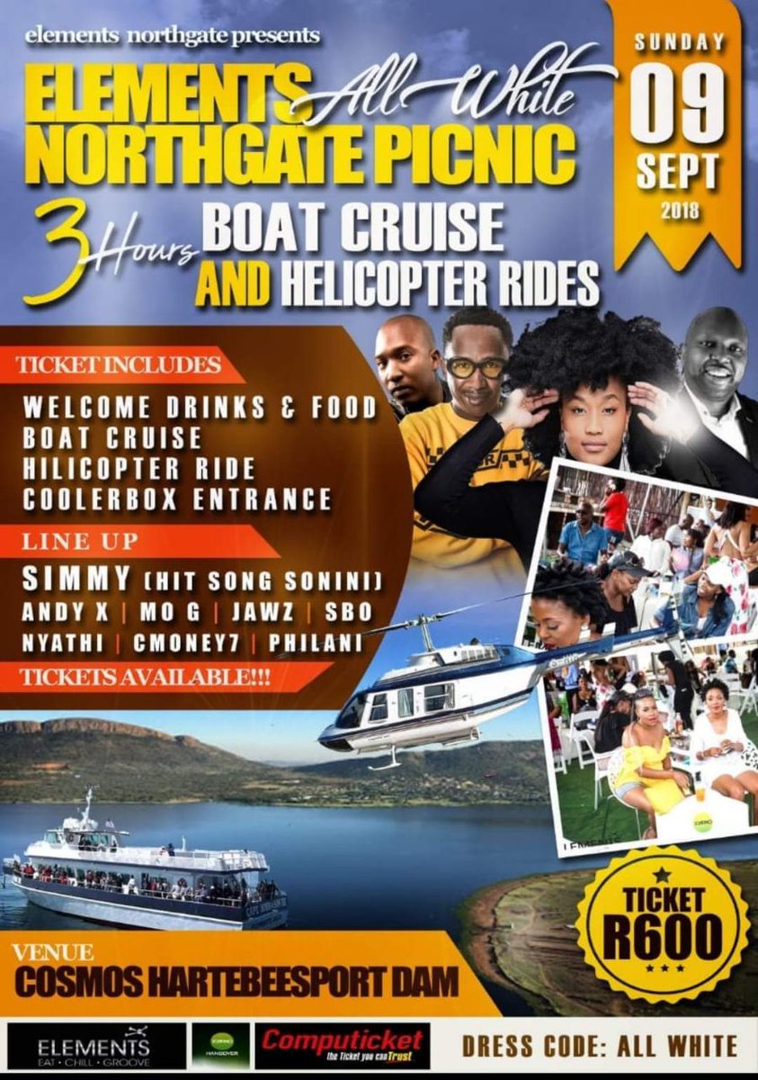 iamDJNyati's tweet photo. ELEMENTS NORTHGATE ALL WHITE PICNIC
3hrs Boat Cruise &amp; Helicopter Ride 
📍Sun 09 Sept 2018
📍Venue : Cosmos Hartebeesport Dam
📍R600 per person (ticket includes)
- Drinks &amp; Food
- Boat Cruise
- Helicopter Ride
#CoolerBoxes are allowed
@danielmarven @zzerohangover @simmymusicsa https://t.co/AYE0RLCVog
