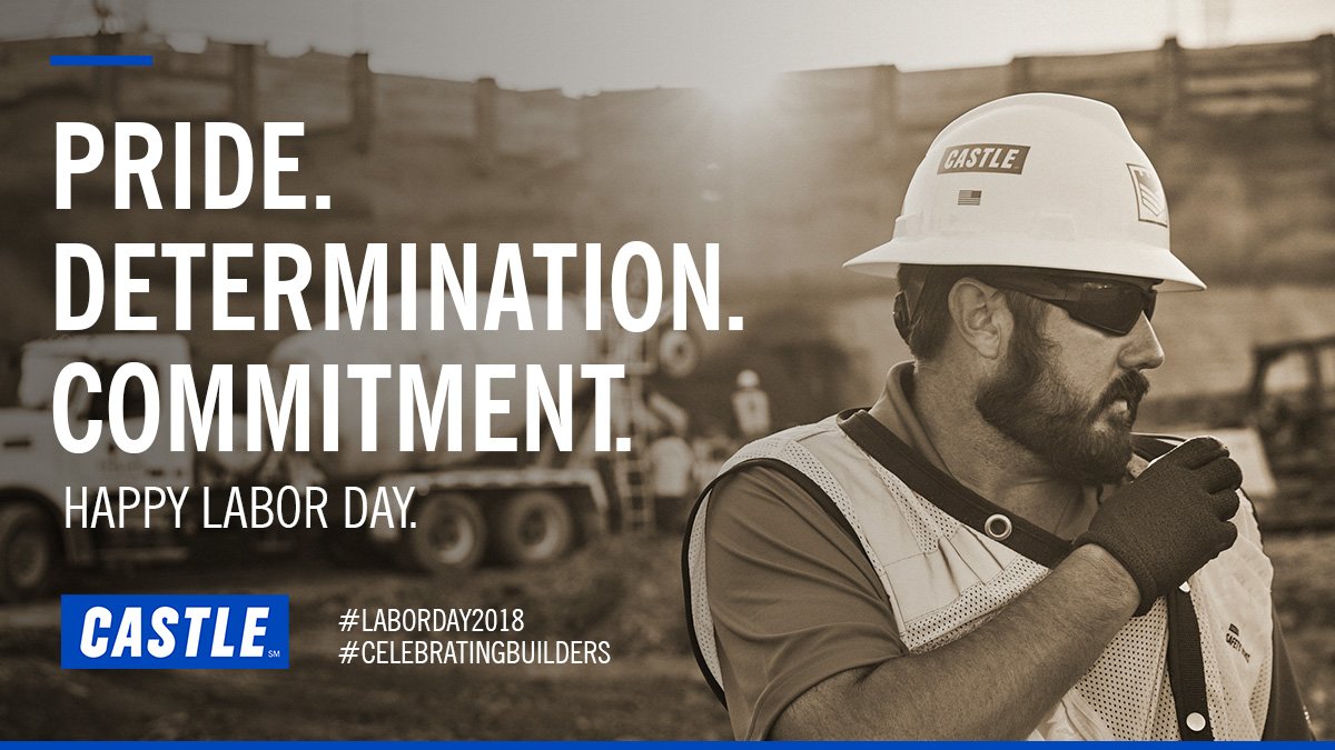 DigCastle's tweet photo. On this Labor Day, we express our gratitude to the men and women who work hard to deliver amazing projects, build our communities and make Castle successful. Thank you for your dedication to workmanship and generosity to charity. #LaborDay2018 #CelebratingBuilders #CastleFamily https://t.co/bXzhLZAcio