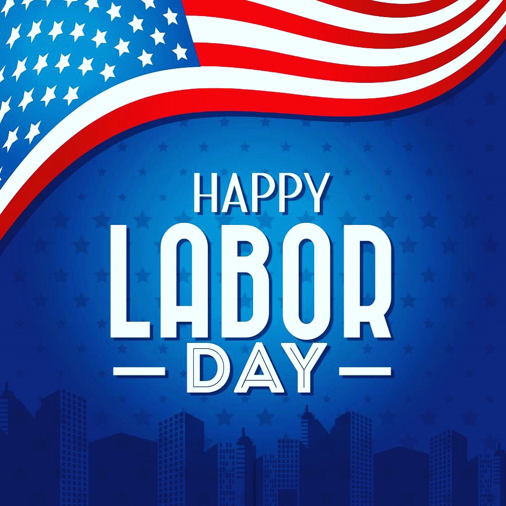 #HappyLaborDayWeekend
