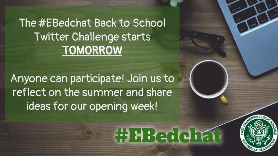 mrsegall's tweet image. Hey #EBedchat friends! Join us tmrw for a 4 day Back to School challenge! How many participants do you think we can get? My goal is to have 75 awesome @EBPublicSchools teachers reflect on their summer &amp;amp; collaborate this week. Who&apos;s going to help spread the word? @EBProfLearn