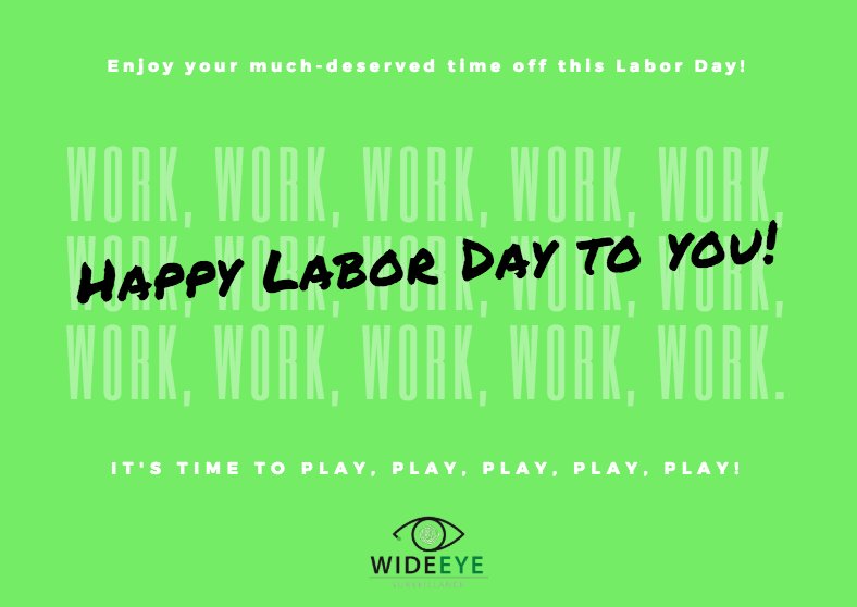 WideEyeSurveil1's tweet photo. Happy Labor Day!! We hope you all have a very safe and happy Holiday!
#WideEye #LaborDay https://t.co/lCWr8gdBZS