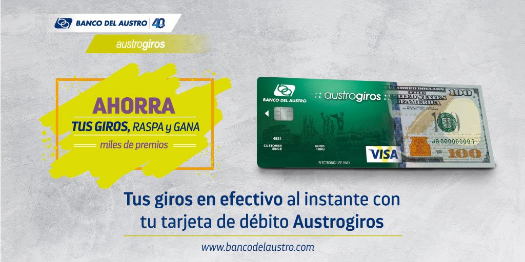 Banco Del Austro Pa Twitter Envia O Recibe Remesas A Traves De Tu Cuenta De Ahorros Austrogiros Y Gana Muchos Premios Ademas Con Tu Tarjeta De Debito Austrogiros Tienes Dinero En Efectivo