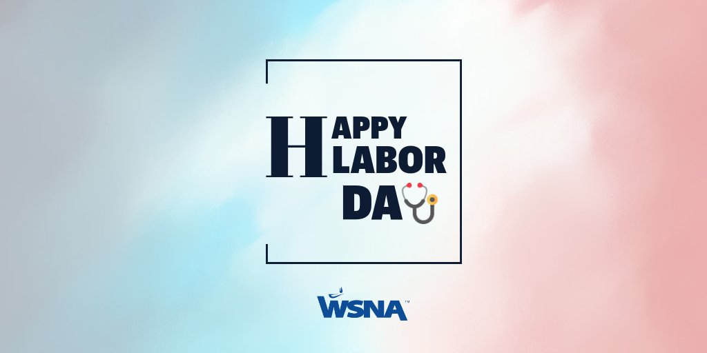myWSNA's tweet photo. Thank you for all you do! #happylaborday #wsna #nurses #unionstrong https://t.co/PR308DhY2h