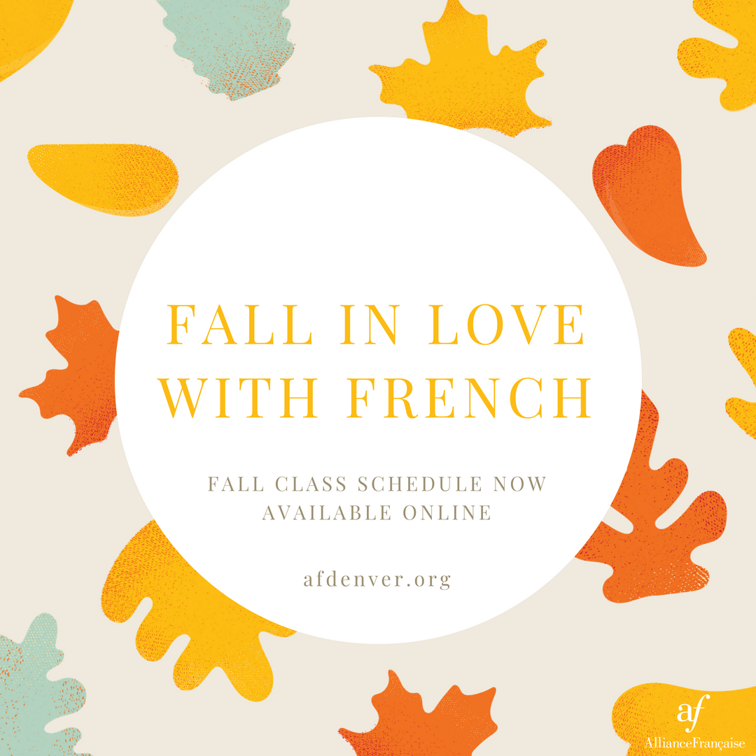 afdenver's tweet photo. Fall in love with French this autumn at the Alliance Française de Denver. Enroll today for a foundations class, an intensive brush-up or a 6wk workshop. https://t.co/80rg3WqFCY #learnfrench #AFDenver https://t.co/LZXO3EFJPe