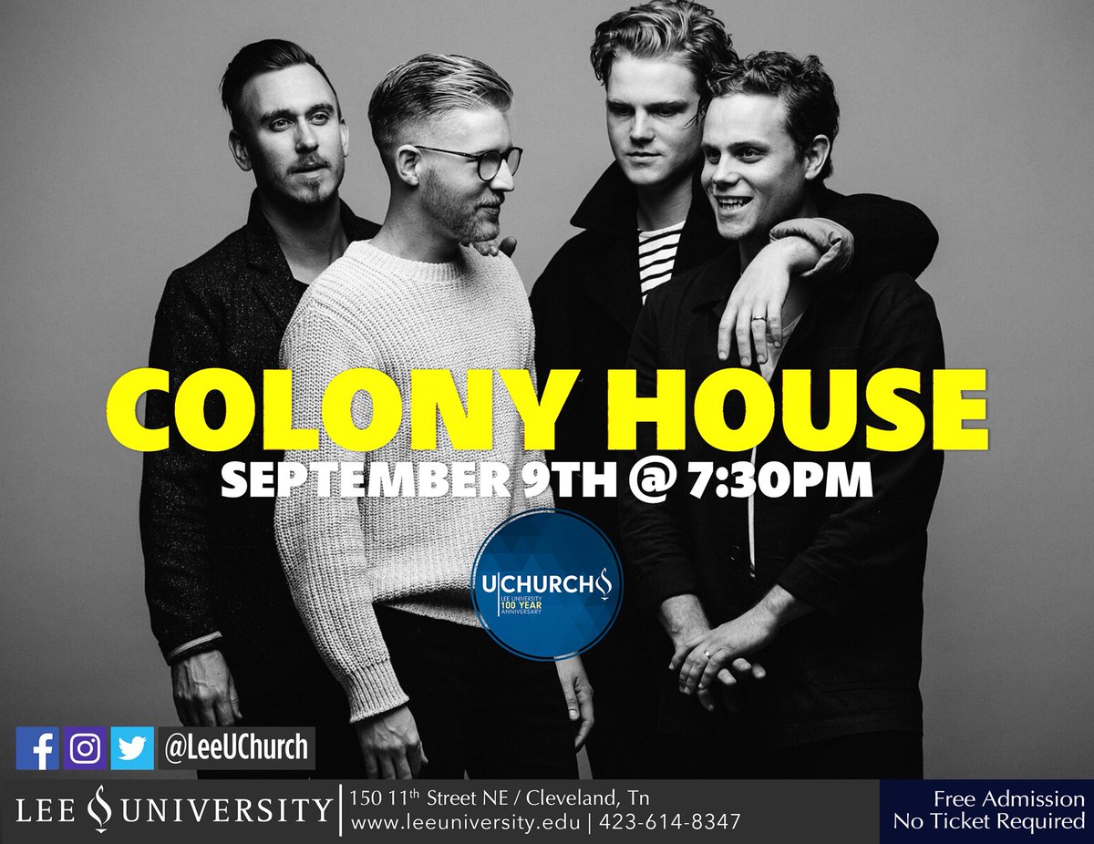 LeeUChurch's tweet image. WHO’S READY for the first U-Church concert of this semester?! YOU are invited to see @ColonyHouse on Sunday, FREE of charge, at 7:30 in Conn Center! Doors open at 6:30. 1st come, 1st serve seating; no ticket required. See you there!!!! @LeeU  #leeuchurch