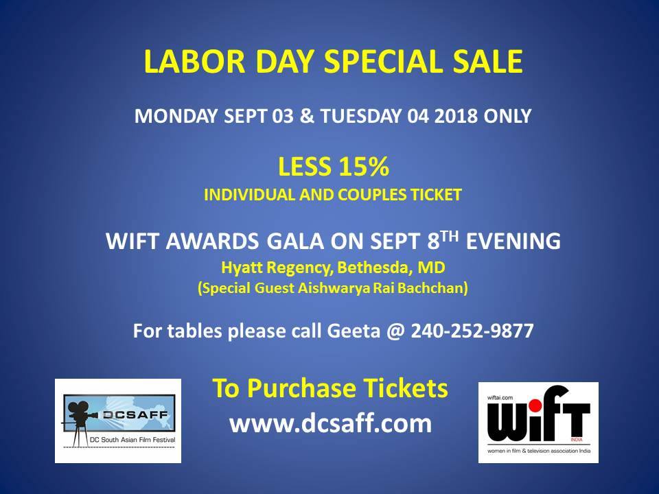 DCSAFF11's tweet photo. DCSAFF Labor Day Special - Sep 3 &amp; 4 only
Film Festival Tickets: 15% Off All Passes &amp; Opening Night Movie
https://t.co/ZYHezvMSLi

WifT Awards Gala Tickets: 15% Off Individual Couples
For VIP Tables call Geeta Singh @ 240-252-9877
https://t.co/zjrBXGOrcd

#FilmFestival #movies https://t.co/UIDpv3GnbA