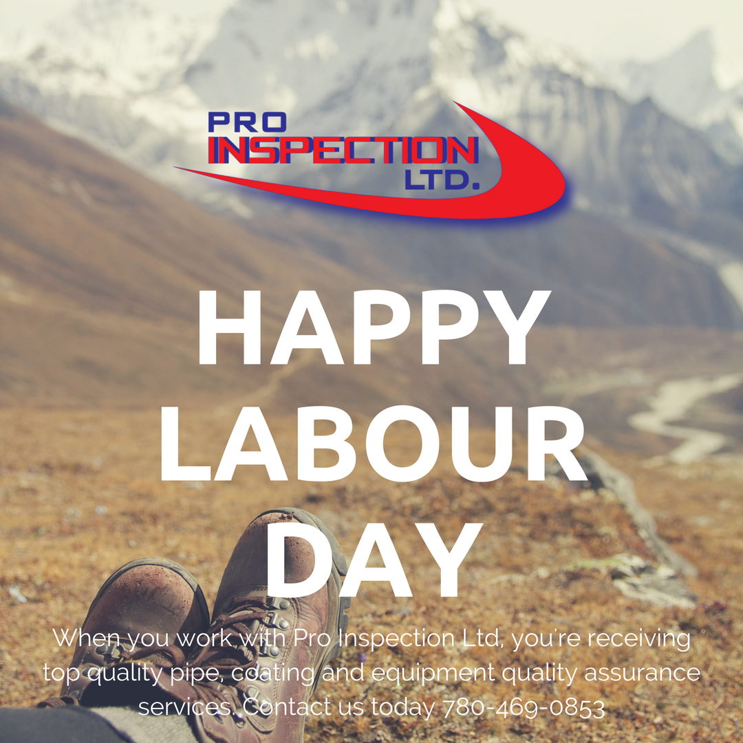proinspectltd's tweet photo. Enjoy the long weekend! Happy Labour Day! https://t.co/YyqgabjVsz