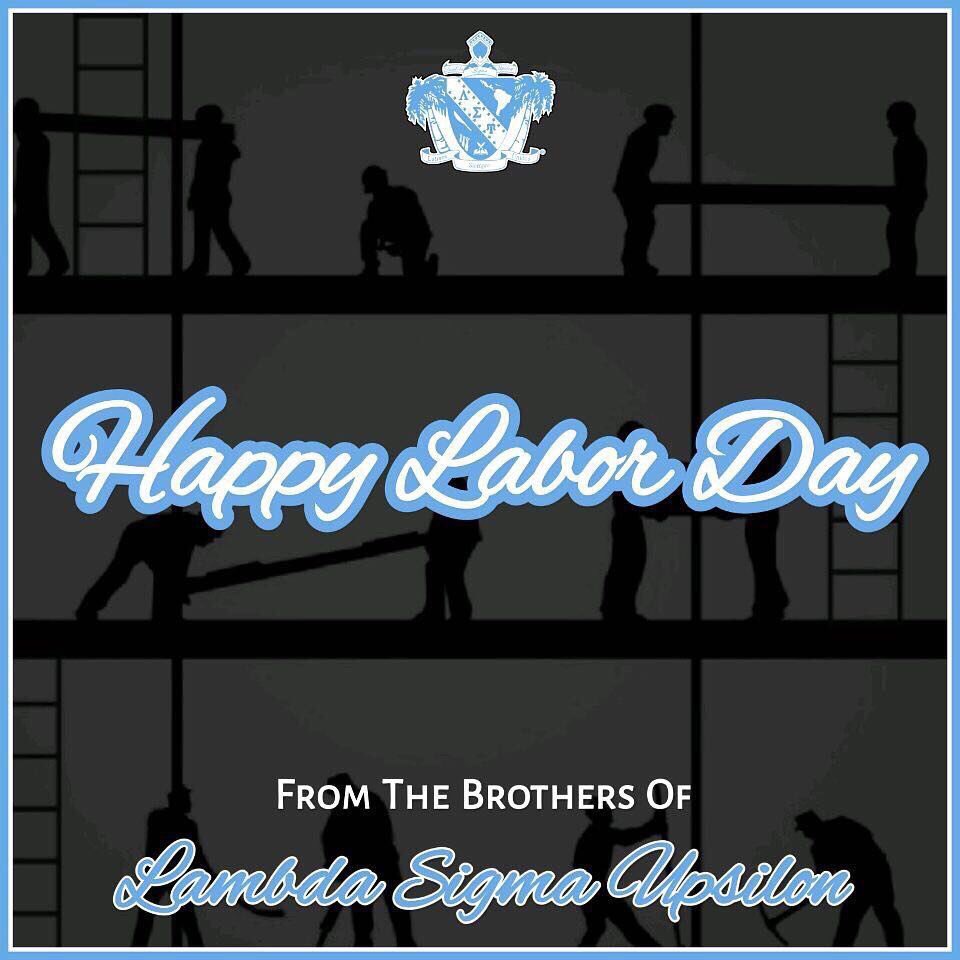 oney_upsilons's tweet photo. The Brothers of the Kahnianke Chapter of Lambda Sigma Upsilon Latino Fraternity would like to wish all of our faculty, friends, and family a Happy and Safe Labor Day! #LSUCares #LDW https://t.co/HNlSqPUXIW