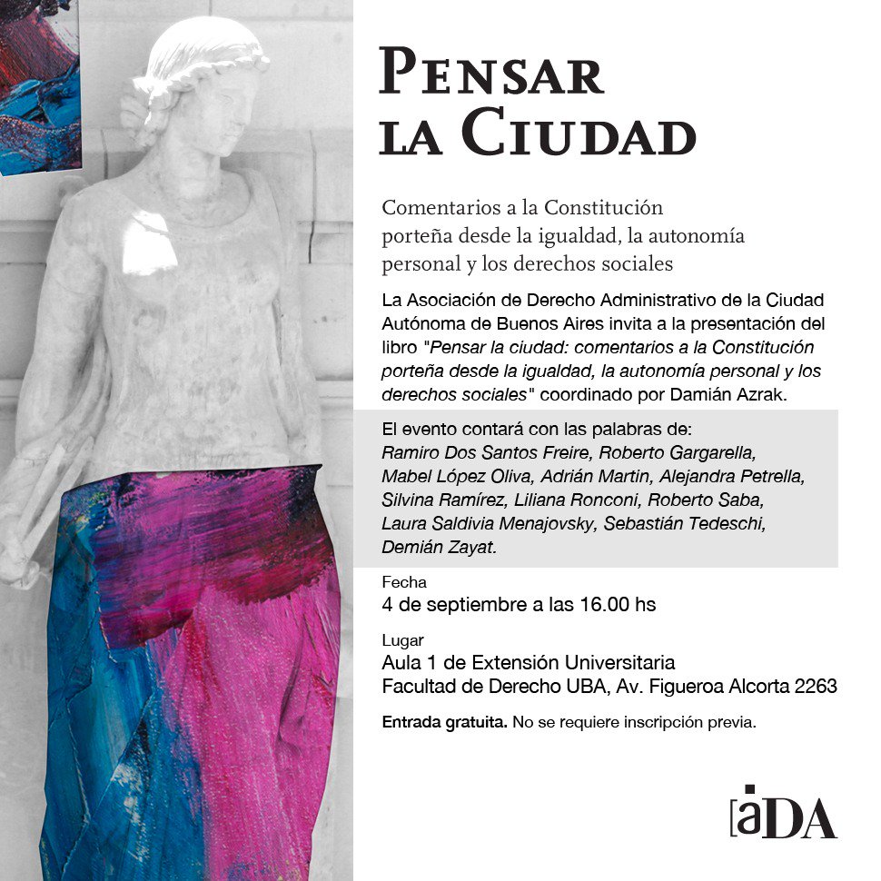 adaciudad's tweet photo. Los esperamos mañana 4 de septiembre a las 16 hs. en la Facultad de Derecho para presentar con gran panel el excelente libro "Pensar la Ciudad" comentarios a la Constitución porteña en clave igualitaria. https://t.co/QBlf65msGO