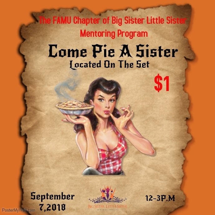 BSLSFAMU's tweet photo. This Friday MEET us at The Set🐍 and come 🥧 Pie-A-Sister for only $1! #FAMU #FAMUBSLS #Famu22 #Famu21 #Famu20 #Famu19 #PieASister https://t.co/uD9kjaZNfs