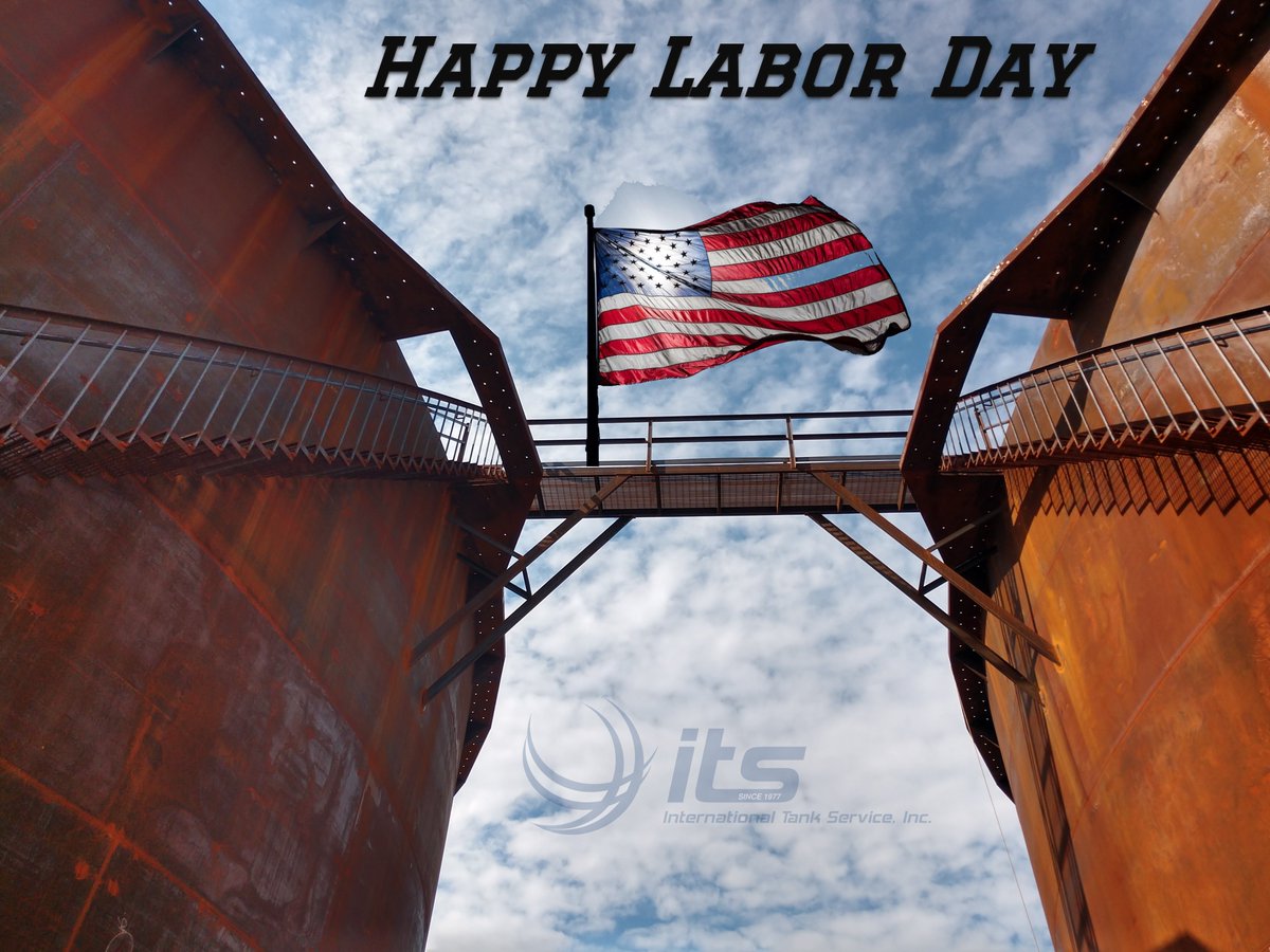 Tank_ITS's tweet photo. Happy Labor Day from International Tank Service!

"Far and away the best prize that life offers is the chance to work hard at work worth doing." – Thomas Jefferson
 
#HappyLaborDay #LaborDay #tank #api650 #ITS #AST #InternationalTankService #AboveGroundStorageTank #Construction https://t.co/tRV3QQgIlS