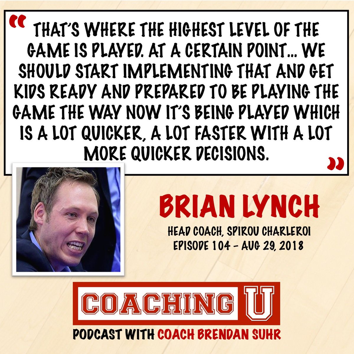 🎙️PODCAST: <a href="/blynch8/">Brian Lynch</a> explains to <a href="/brendansuhr/">Brendan Suhr</a> how he feels we could develop players at a younger age by implementing a shot clock on Episode 104 of the Coaching U Podcast!

LISTEN: coachingulive.com/brian-lynch-sp…