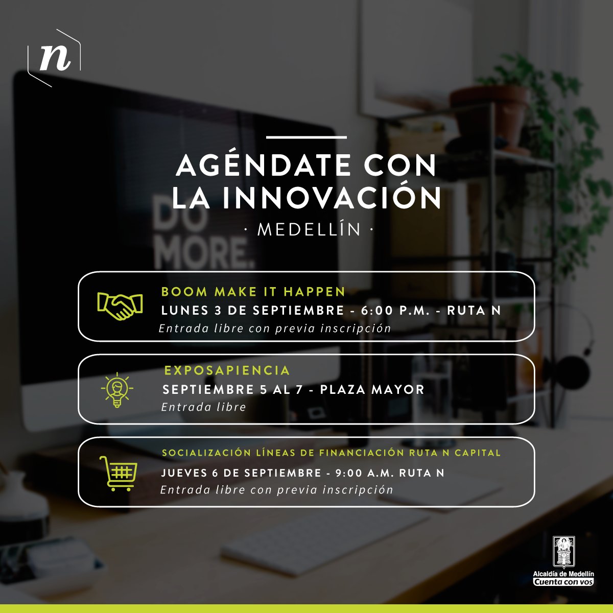 Ruta_N's tweet photo. 🗓️ Estos son los eventos del ecosistema CT+i que no te puedes perder. ¿Ya te agendaste? https://t.co/jeYIjczHCr https://t.co/gMX4xVo7od