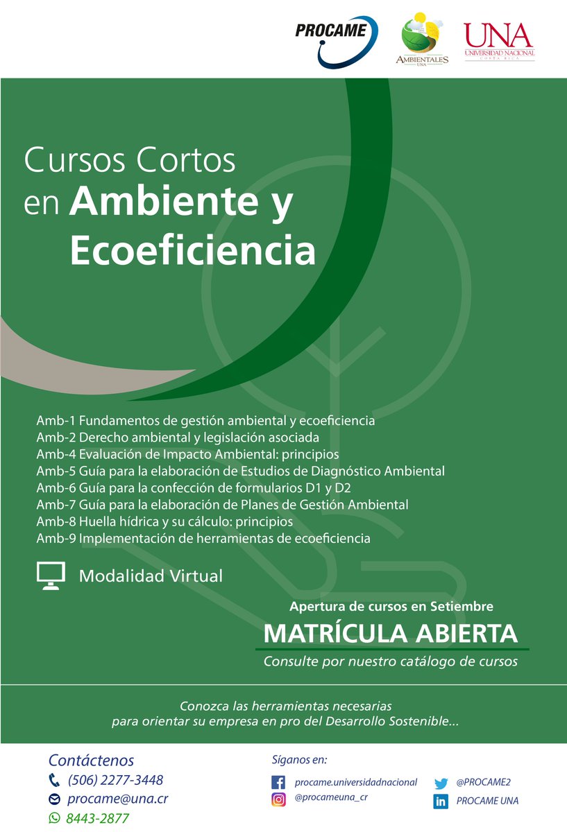 PROCAME_UNA's tweet photo. 📢👩‍💻Conoce ¿qué es un Sistema de Gestión Ambiental? ¿cómo se preparan documentos para una Evaluación de Impacto Ambiental? y ¿cuál es la huella hídrica de su empresa? 🌳♻️ 
Matricule nuestros cursos cortos en Sistemas Ambientales.
Para mayor información por correo. https://t.co/PBqQ9sH2r3
