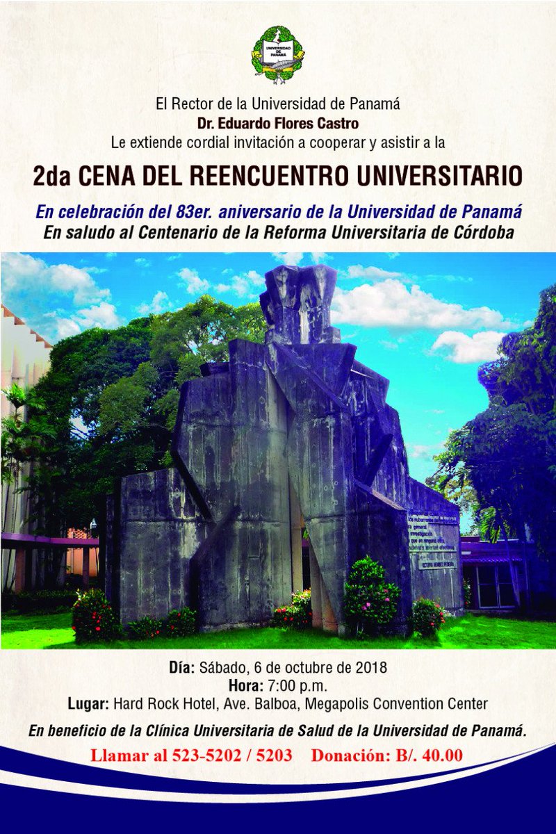 Graduadosup507's tweet photo. 2da Cena de Reencuentro Universitario. ¡Te esperamos! #cenadereencuentroup #graduadosup #universidaddepanama https://t.co/Ojg5hg8kwC