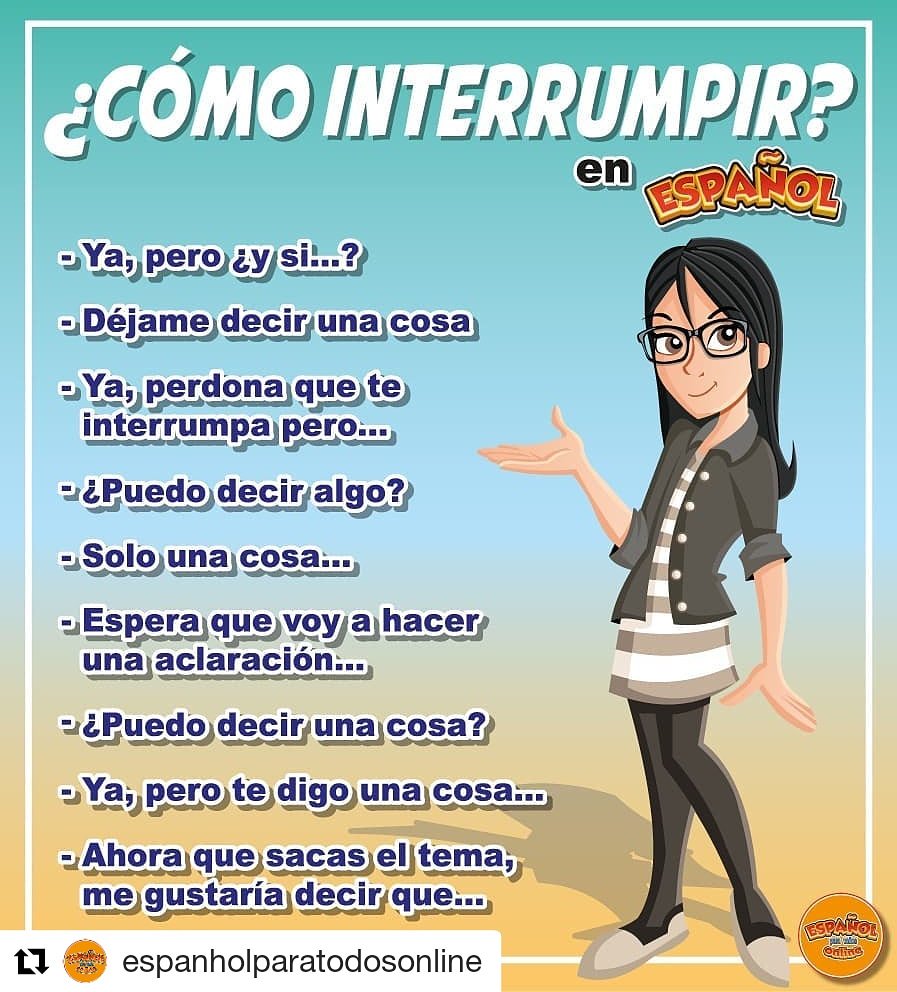 chicosymaestra's tweet image. Cómo interrumpir en español
#PracticaEspañol
#EspañolDivertido