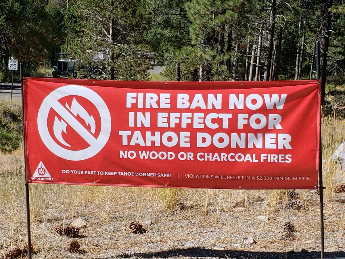 CALFIRENEU's tweet photo. Tahoe Donner in conjunction with Truckee Fire Protection District has banned all wood and charcoal fires. This includes private property  and camp grounds within the Truckee Fire Protection District. https://t.co/MedYJ5PY39