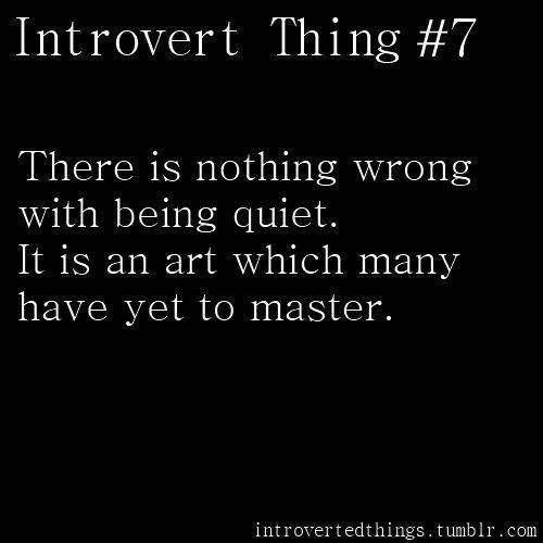 Silence is an art which many have yet to master. #introvert #solitude