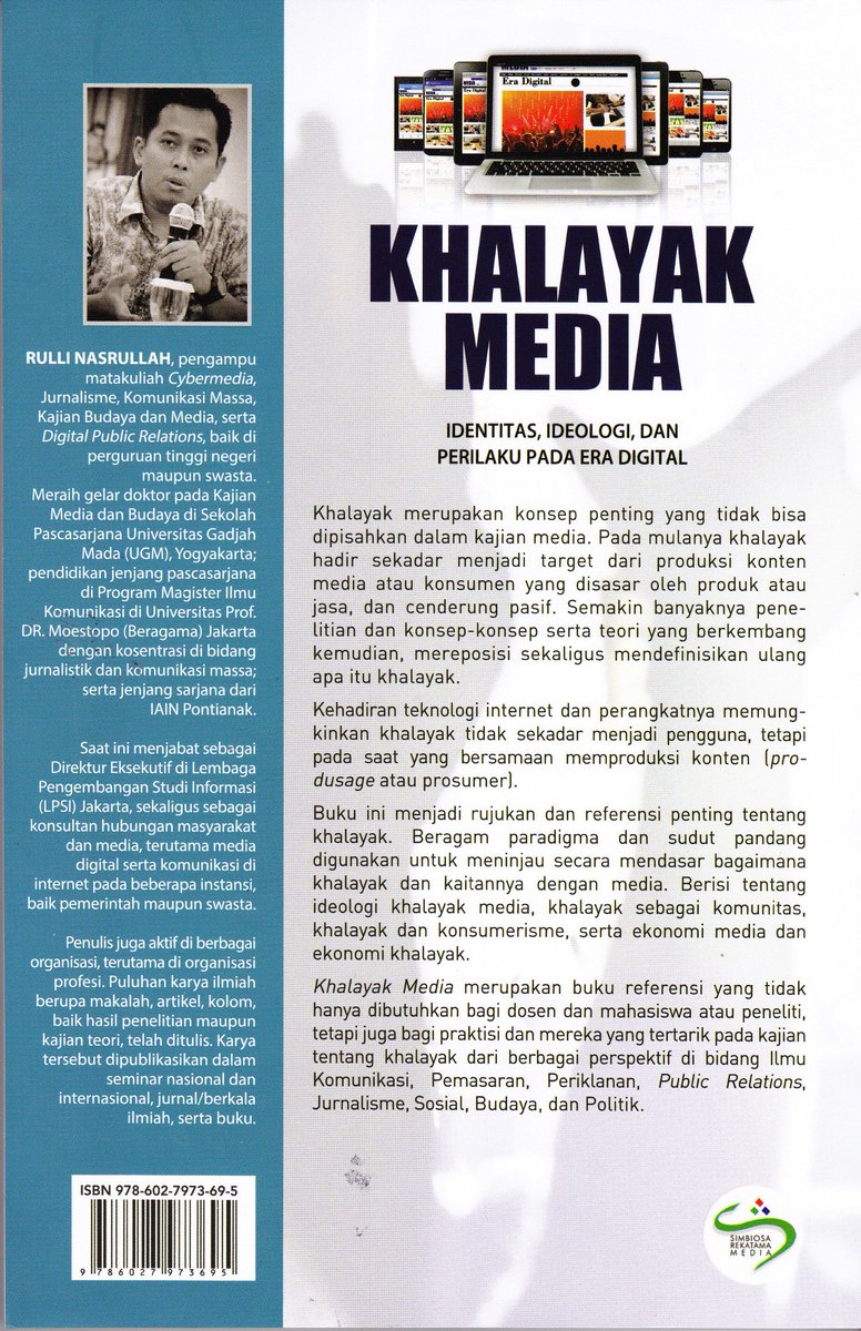 Telah terbit buku KHALAYAK MEDIA : IDENTITAS, IDEOLOGI, DAN PERILAKU PADA ERA DIGITAL karya Dr. Rulli Nasrullah, M.Si.