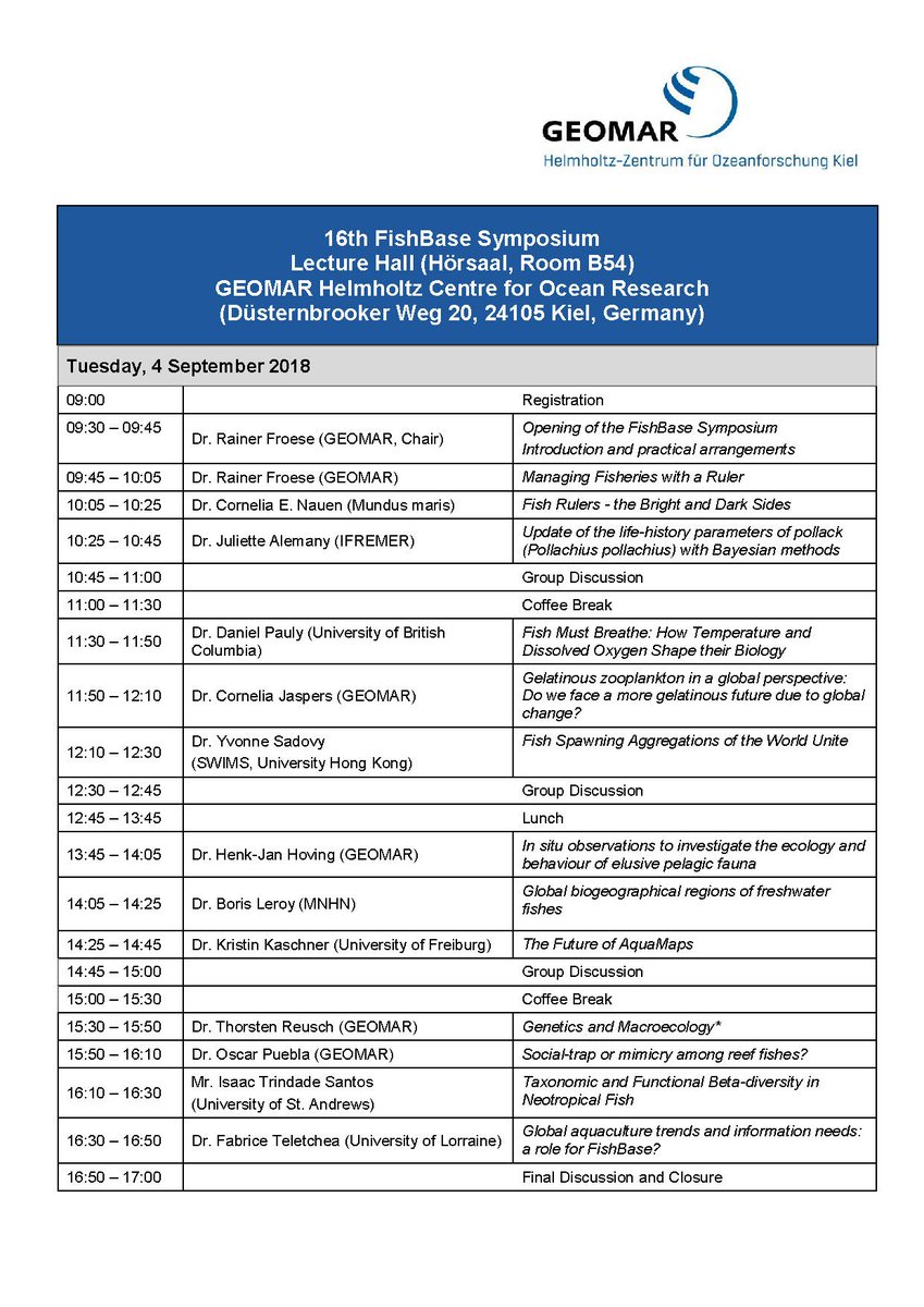 FishBaseProject's tweet photo. #HappeningToday (4 Sept. 2018): 16th #FISHBASESYMPOSIUM, Lecture Hall (Hörsaal, Room B54) @GEOMAR_en Helmholtz Centre for Ocean Research Kiel
(Düsternbrooker Weg 20, 24105 Kiel, Germany). Program attached. #FishBase https://t.co/UXUje5UAiB