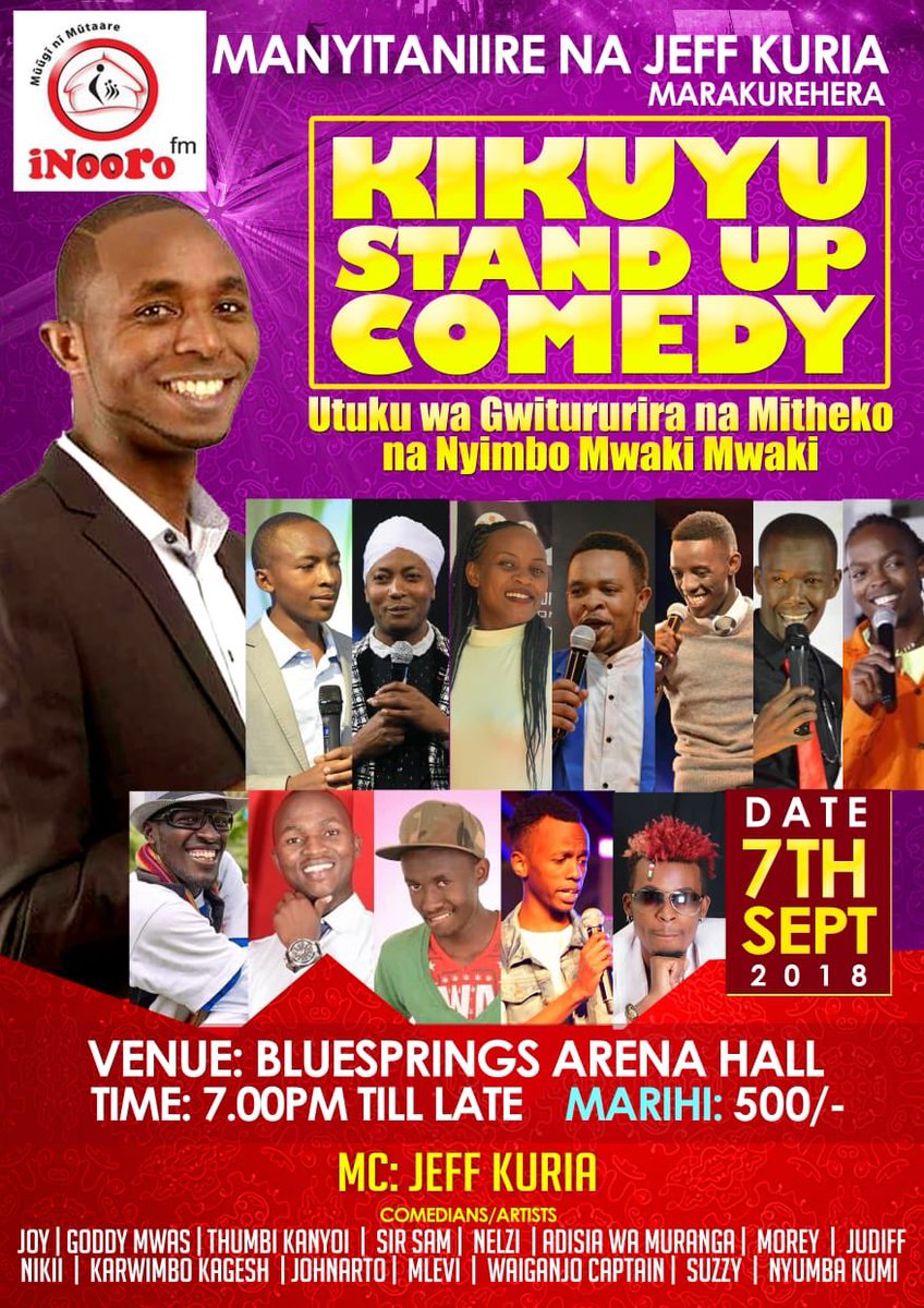 On 7th September 2018 we have a date at Bluesprings Arena Hall from 1900hrs till late.
#KikuyuStandUpComedy3rdEdition.