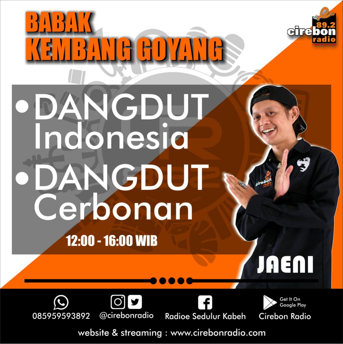 CirebonRadio's tweet photo. Wilujeng awan KYSK. Babak #KembangGoyang sampun dilekasi kih, direncangi Jaeni sareng tembang DANCER &amp; DANGSA sing enak dugi jam 4 sonten || klik https://t.co/U3IMW8TrXQ

#CirebonRadio 
#RadioeSedulurKabeh 
#Cirebon 
#CirebonDengar892FM https://t.co/i6tmuuG0j8