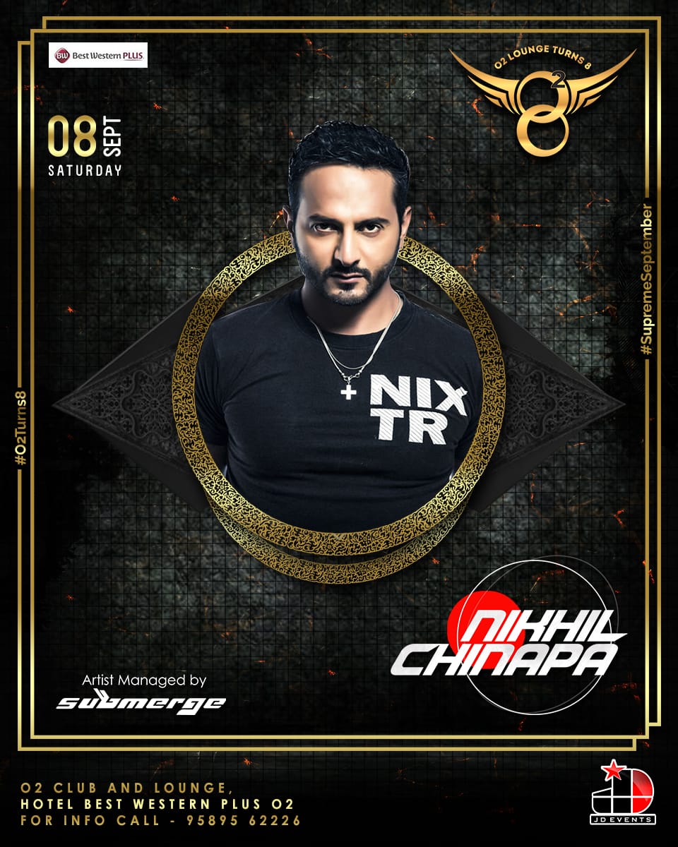 The date says it all on 8th Sept for #O2Turns8 The Boss man himself coming to make the celebrations to next level <a href="/nikhilchinapa/">Nikhil Chinapa</a> <a href="/o2thelounge/">O2 the lounge</a> let's do it your <a href="/Submergemusic/">Submerge Music</a> style 🕺🍾💥💣🔥