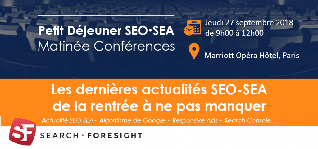 S4sight's tweet photo. [#EVENTWEB] Pour découvrir les dernières innovations en #SEO #SEA, Search Foresight vous invite à sa prochaine matinée conférences, le 27 septembre à #Paris @MarriottRewards, pour vous inscrire > https://t.co/slrDzPT8mN https://t.co/BgwW4GcDyX